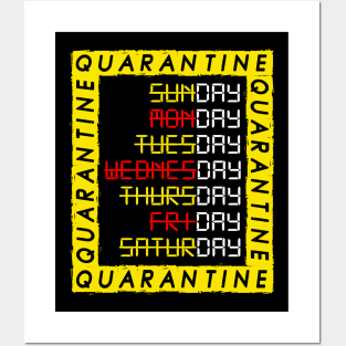 Quarantine Days Posters and Art